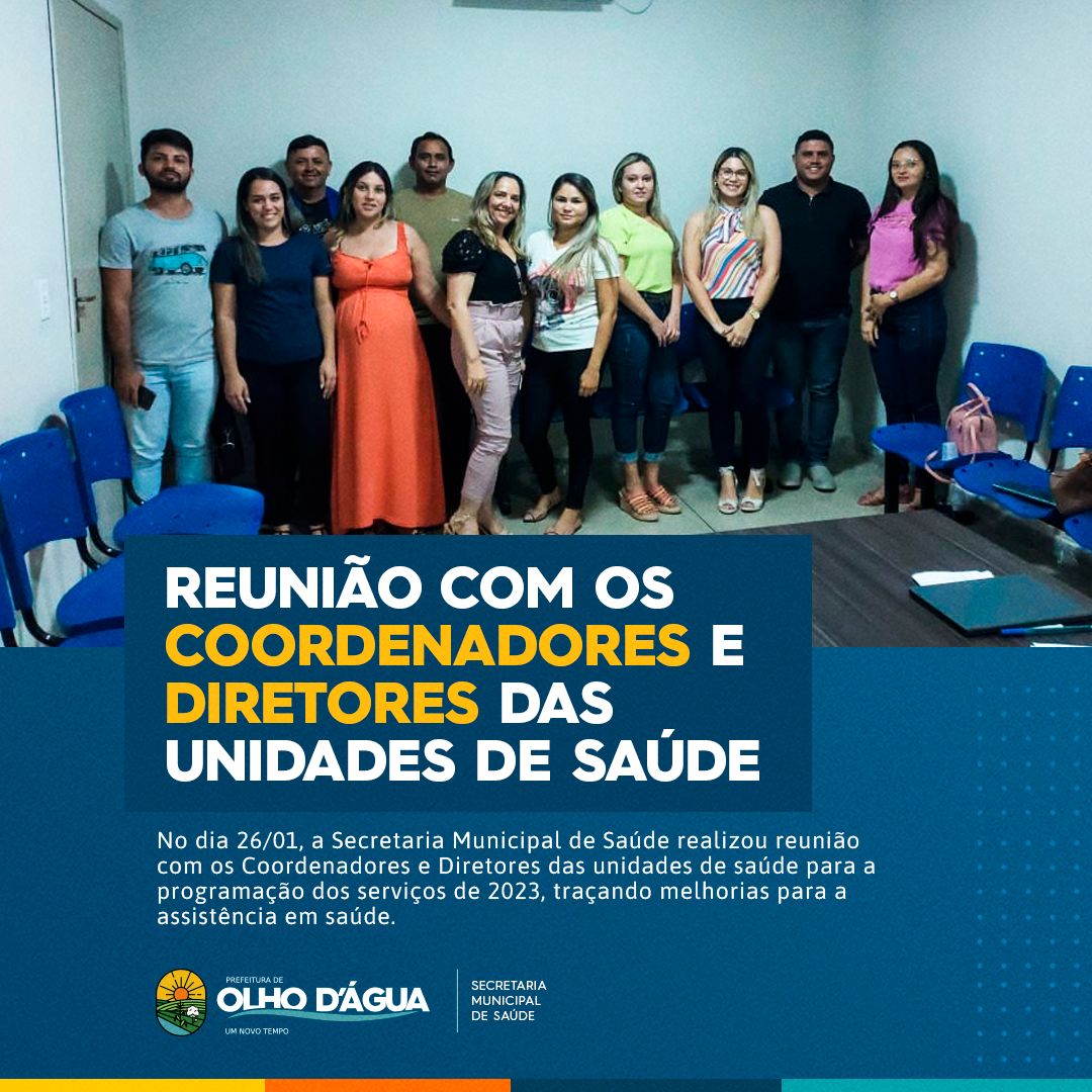 Imagem da notícia 181 - REUNIÃO COM OS COORDENADORES E DIRETORES DAS UNIDADES DE SAÚDE