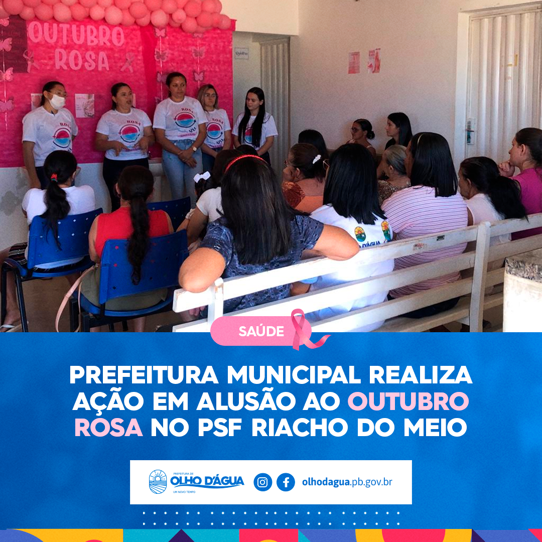 Imagem da notícia 244 - OUTUBRO ROSA PSF RIACHO DO MEIO