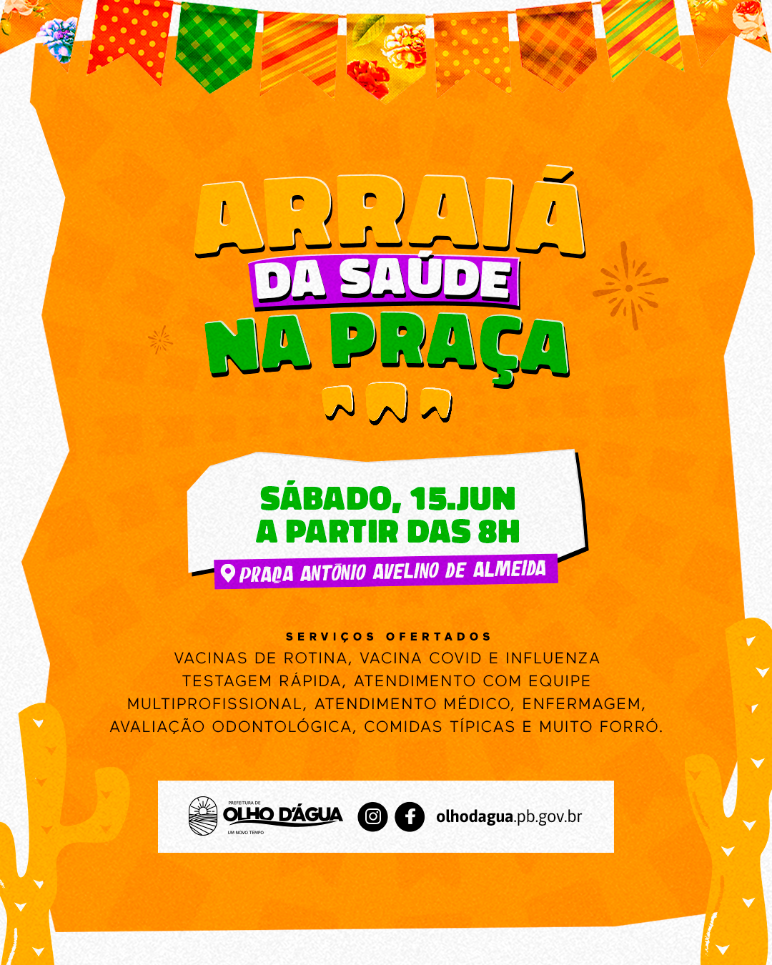 Imagem da notícia 297 - ARRAIÁ DA SAÚDE NA PRAÇA